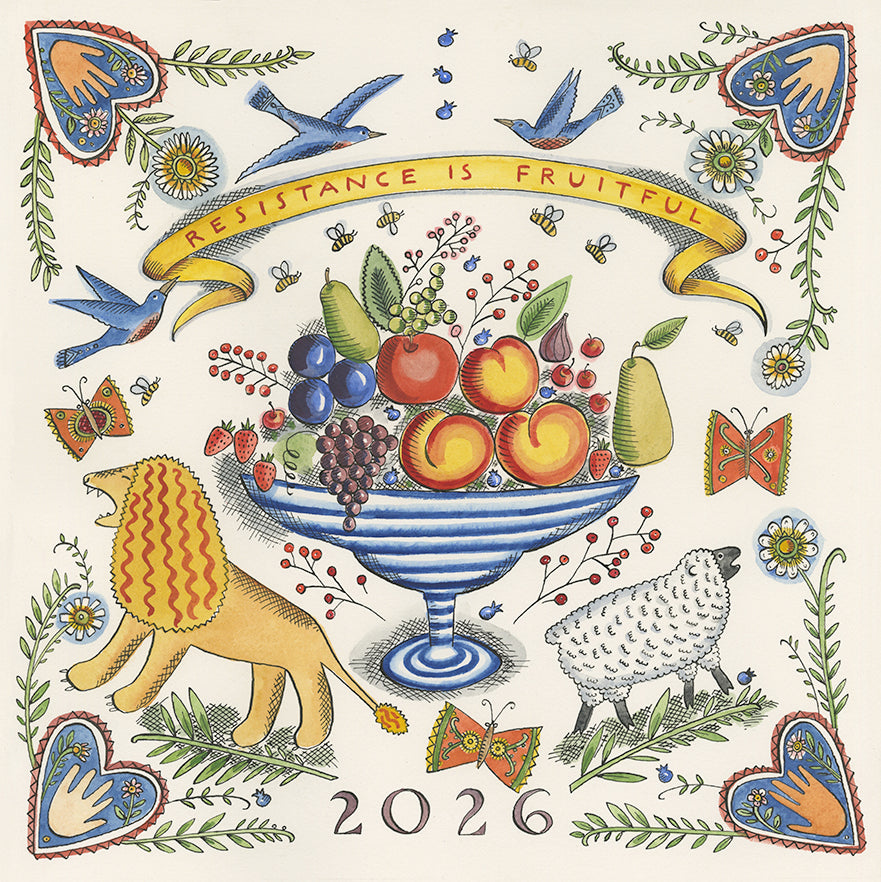 Calendar: Resistance is Fruitful